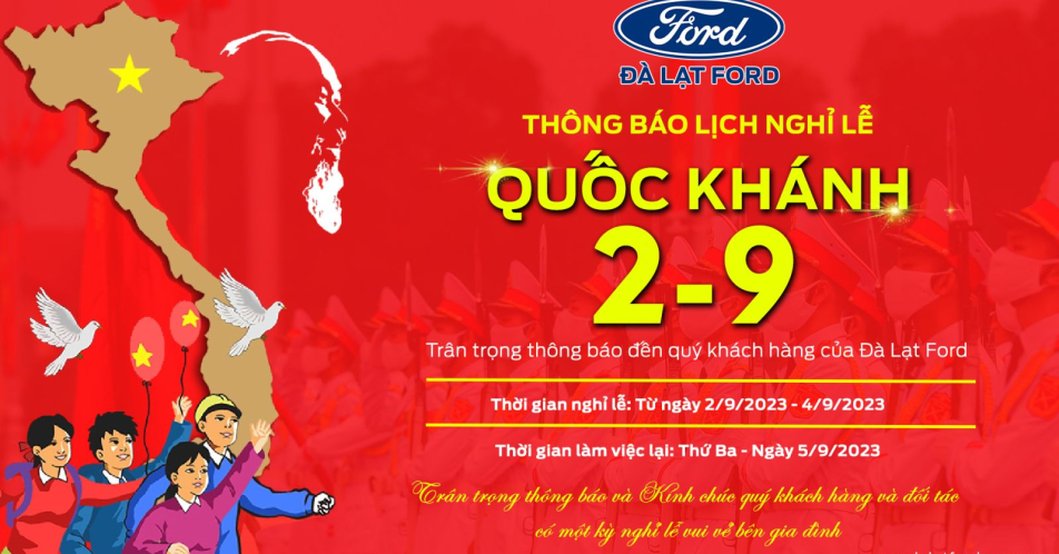 ĐÀ LẠT FORD THÔNG BÁO LỊCH NGHỈ LỄ 2/9/2023