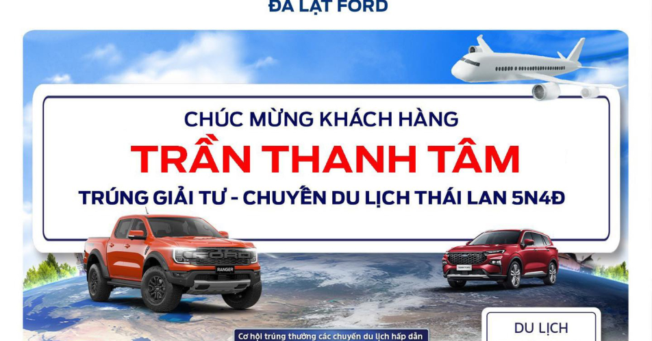 Đà Lạt Ford chúc mừng các khách hàng đã trúng thưởng chương trình Phiêu Cùng Xế Mới - Chu Du Muôn Nơi