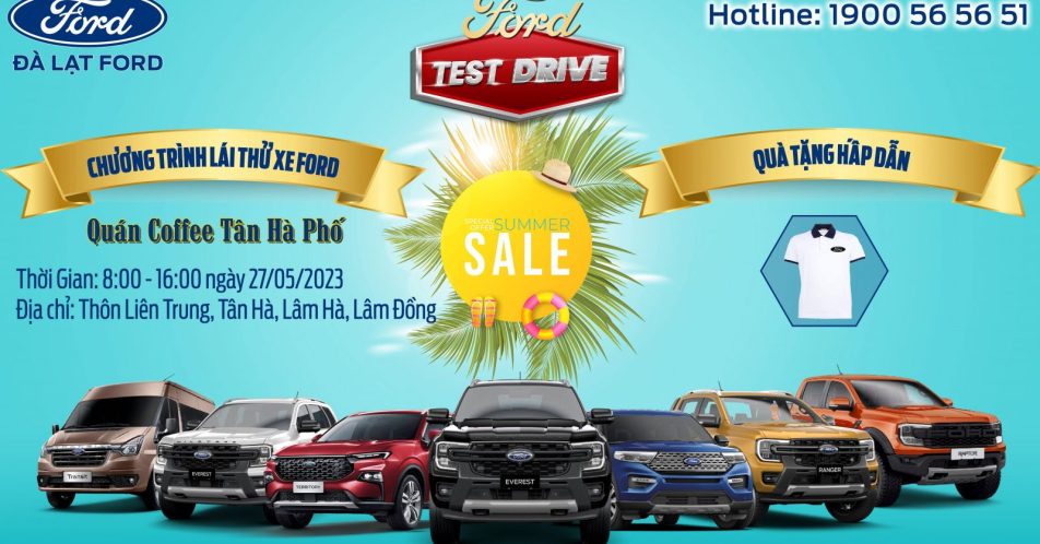 ẤM ÁP NGÀY MƯA VỚI VÔ VÀNG QUÀ TẶNG MIỄN PHÍ KHI ĐĂNG KÍ THAM GIA LÁI THỬ XE FORD THÁNG 5/2023