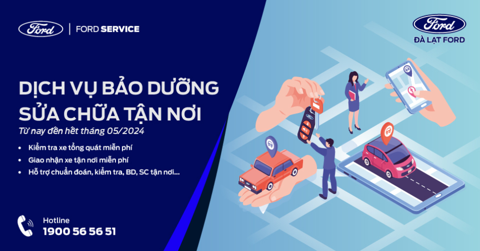 Dịch Vụ Đặc Biệt Bảo Dưỡng Xe Ford Tận Nơi