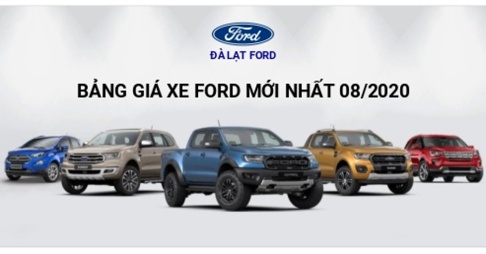 BẢNG GIÁ XE FORD THÁNG 8/2020 MỚI NHẤT TẠI ĐÀ LẠT FORD