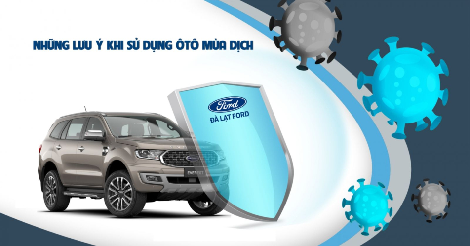 Những lưu ý cần thiết khi sử dụng xe ô tô mùa dịch Covid